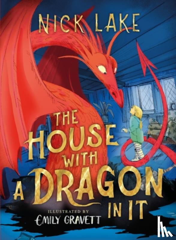 Lake, Nick - The House With a Dragon in It