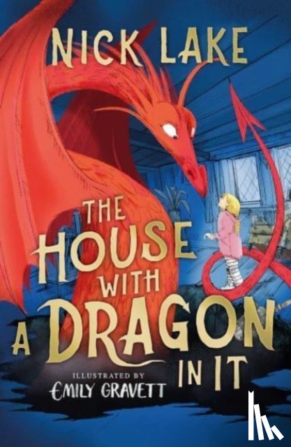 Lake, Nick - The House With a Dragon in It