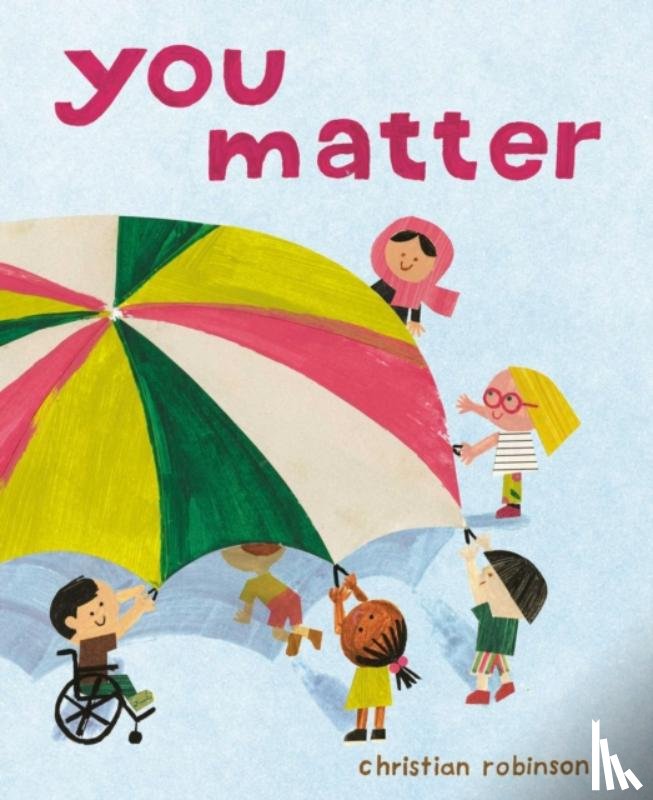 Robinson, Christian - You Matter