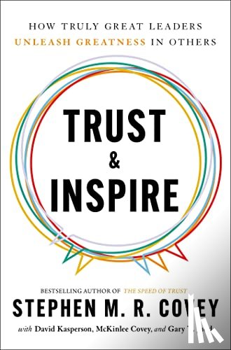 Covey, Stephen M. R. - Trust & Inspire