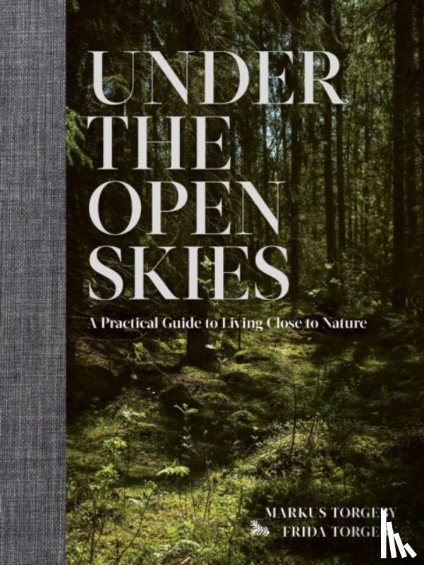 Torgeby, Markus - Under the Open Skies
