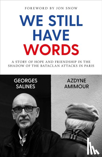 Salines, Georges, Amimour, Azdyne - We Still Have Words