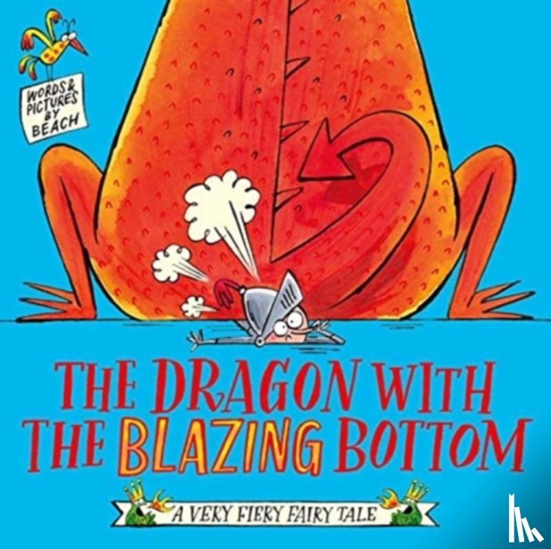 Beach - The Dragon with the Blazing Bottom
