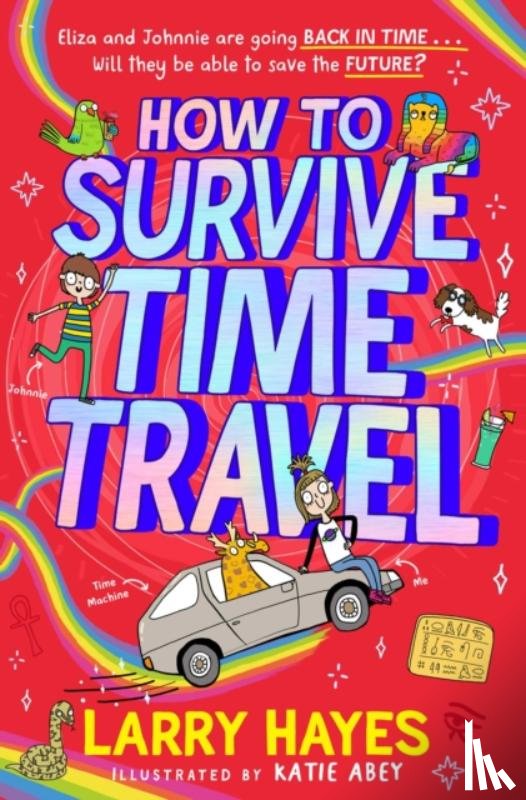 Hayes, Larry - How to Survive Time Travel