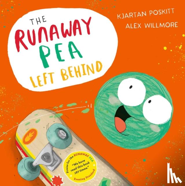Poskitt, Kjartan - The Runaway Pea Left Behind