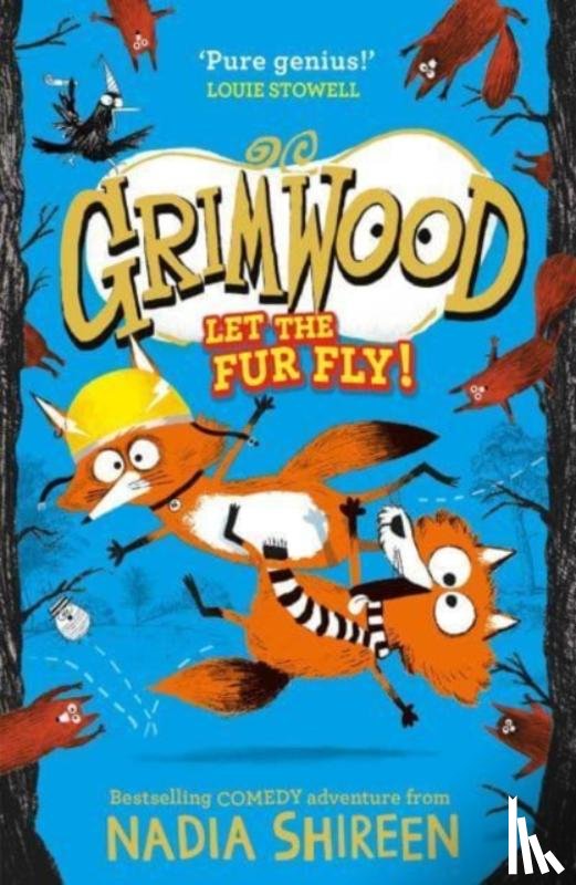 Shireen, Nadia - Grimwood: Let the Fur Fly!