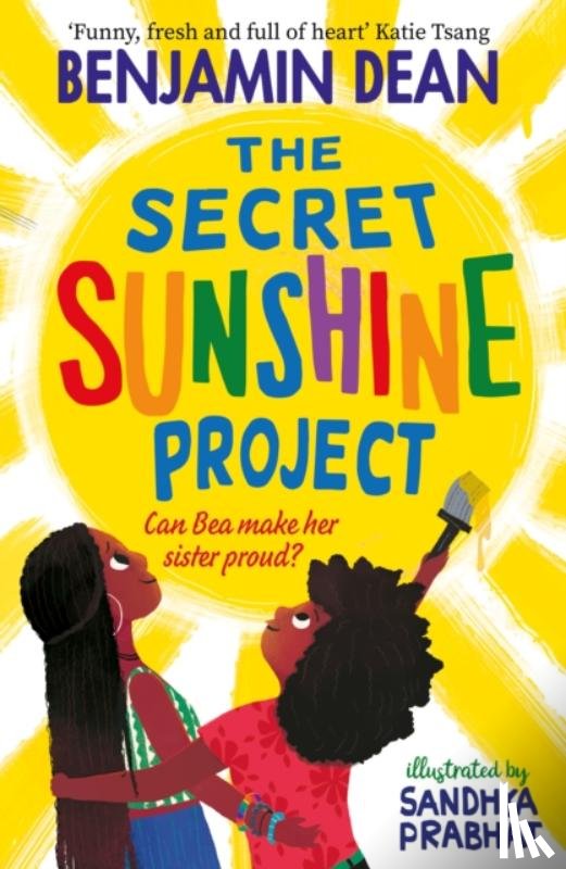 Dean, Benjamin - The Secret Sunshine Project