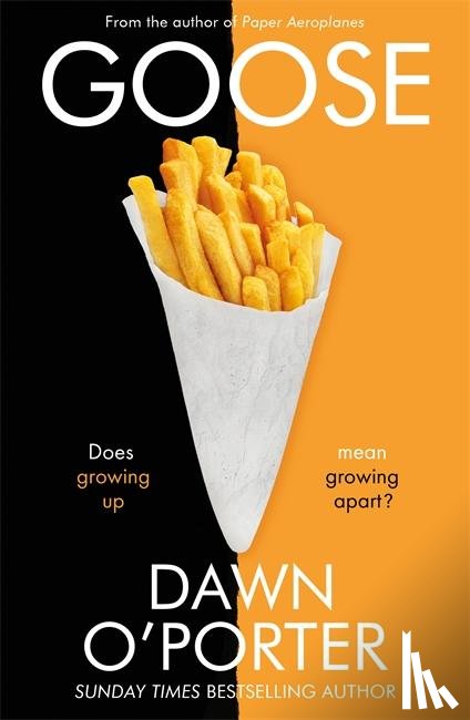 O'Porter, Dawn - Goose