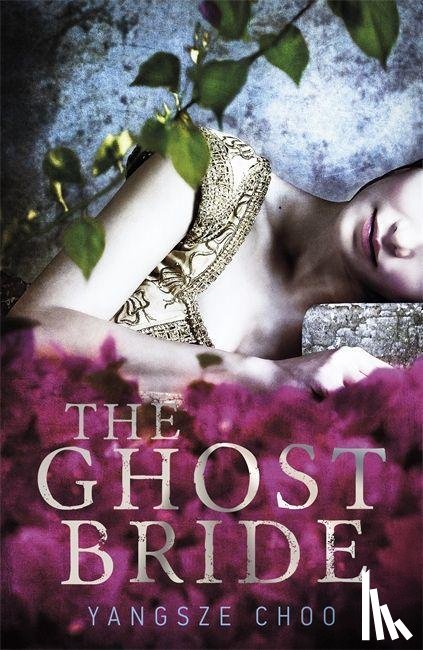 Choo, Yangsze - The Ghost Bride
