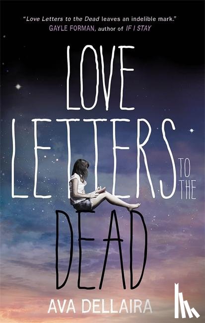 Dellaira, Ava - Love Letters to the Dead