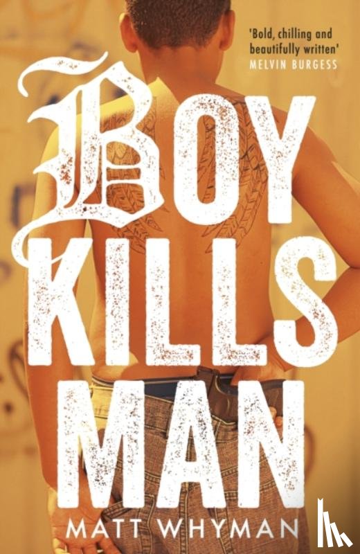 Whyman, Matt - Boy Kills Man