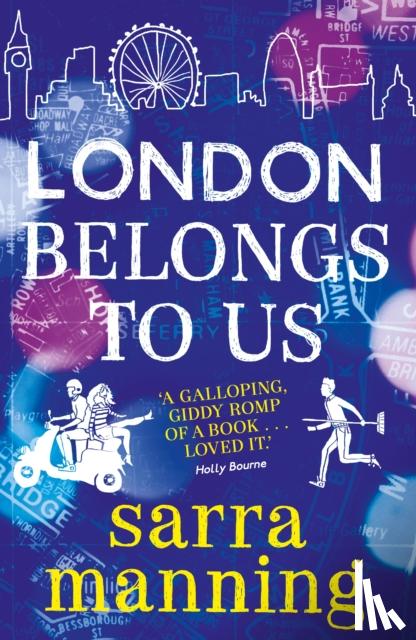 Manning, Sarra - London Belongs to Us