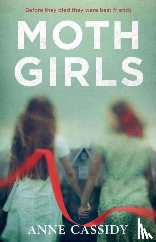 Cassidy, Anne - Moth Girls