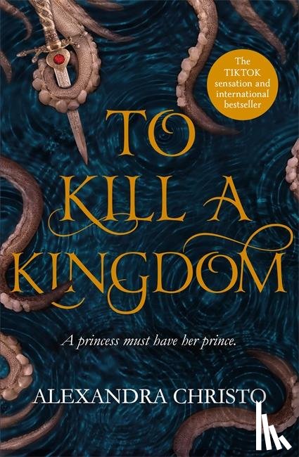 Christo, Alexandra - To Kill a Kingdom