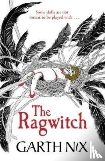 Nix, Garth - The Ragwitch
