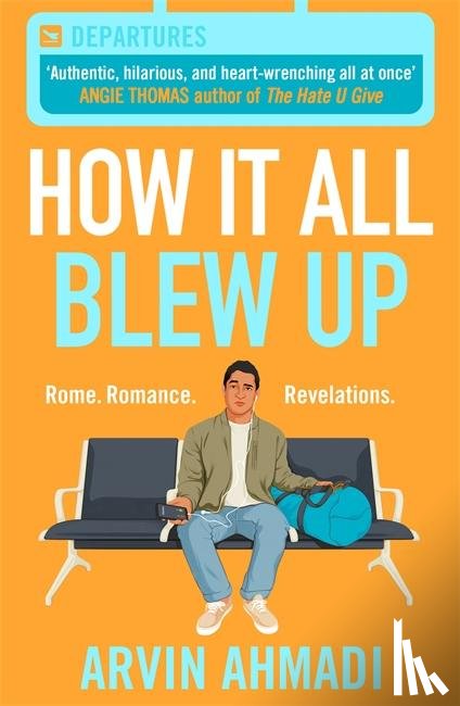 Ahmadi, Arvin - How It All Blew Up