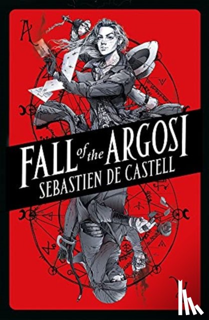 de Castell, Sebastien - Fall of the Argosi