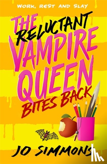 Simmons, Jo - The Reluctant Vampire Queen Bites Back (The Reluctant Vampire Queen 2)