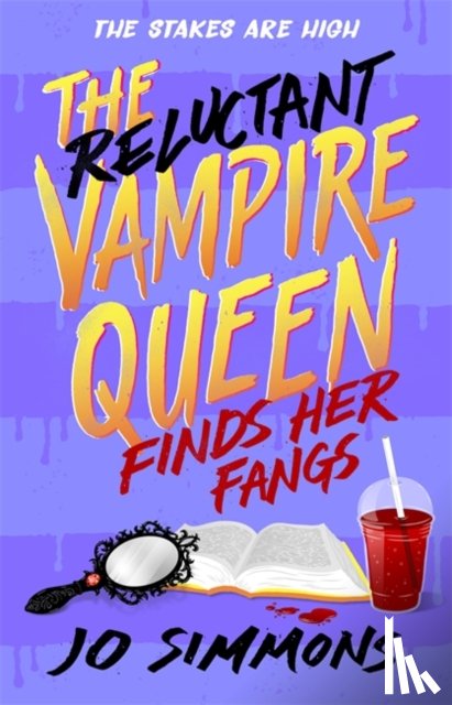 Simmons, Jo - The Reluctant Vampire Queen Finds Her Fangs (The Reluctant Vampire Queen 3)