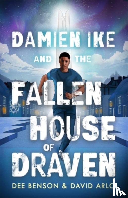 Benson, Dee, Arlo, David - Damien Ike and the Fallen House of Draven