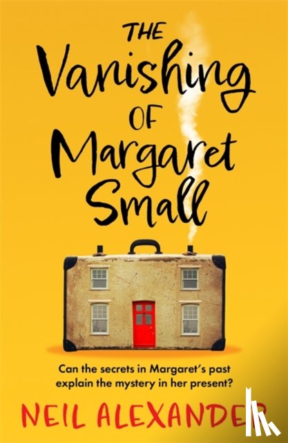 Alexander, Neil - The Vanishing of Margaret Small