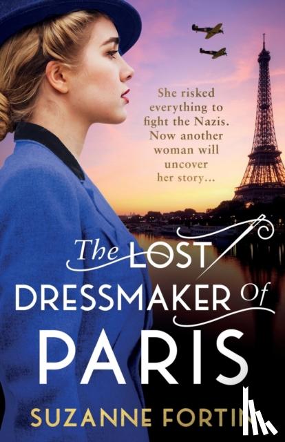 Fortin, Suzanne - The Lost Dressmaker of Paris