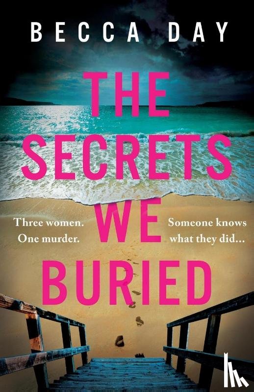 Day, Becca - The Secrets We Buried