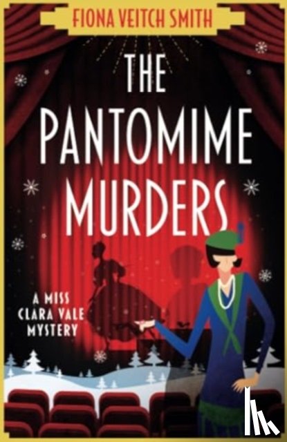 Smith, Fiona Veitch, Fiona Veitch Smith - The Pantomime Murders