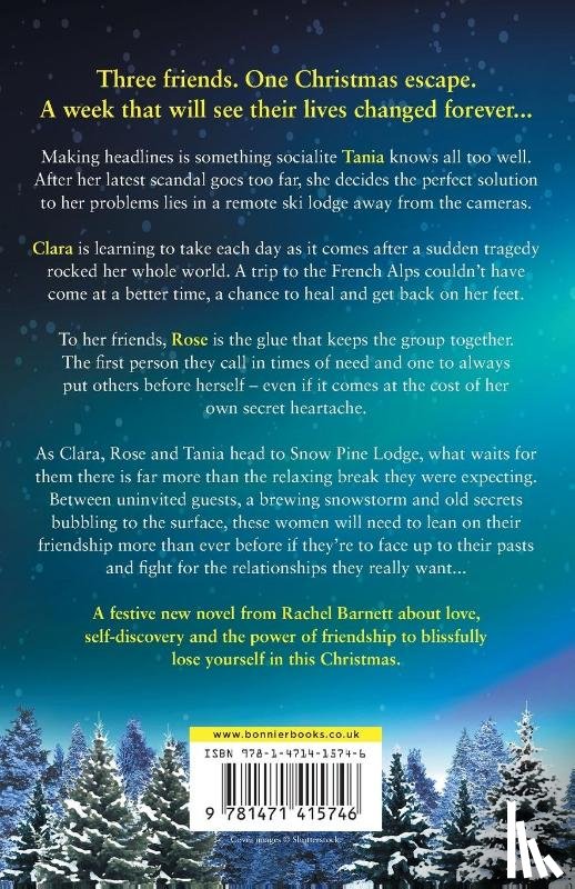 Barnett, Rachel - Starlight at Snow Pine Lodge: A wonderfully heartwarming Christmas novel about love, friendship and old secrets