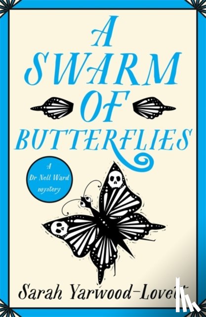 Yarwood-Lovett, Sarah - A Swarm of Butterflies
