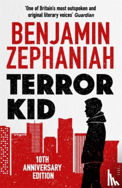 Zephaniah, Benjamin - Terror Kid