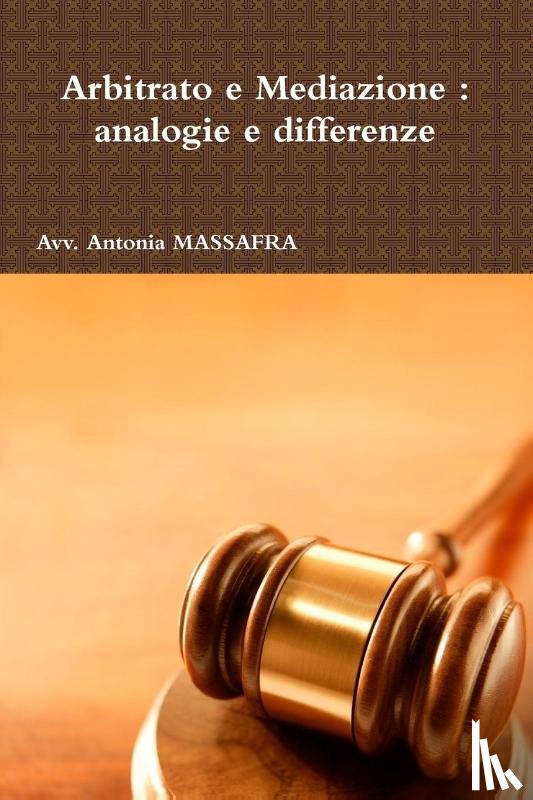 Massafra, Antonia - Arbitrato e Mediazione