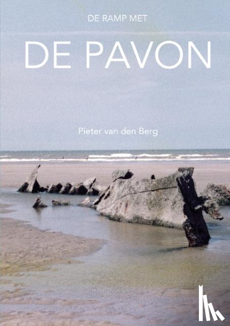 Van Den Berg, Pieter - De ramp met de Pavon