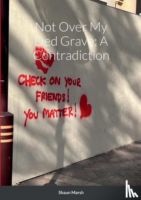 Marsh, Shaun - Not Over My Ded Grave