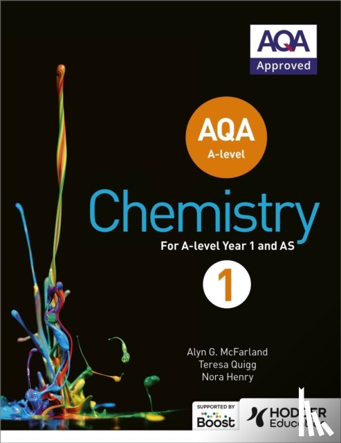 McFarland, Alyn G., Quigg, Teresa, Henry, Nora - AQA A Level Chemistry Student Book 1
