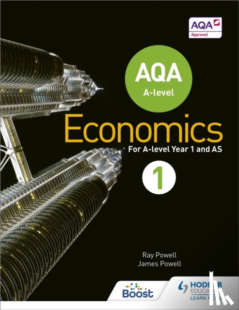 Powell, Ray, Powell, James - AQA A-level Economics Book 1