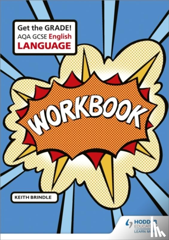 Brindle, Keith - AQA GCSE English Language Workbook