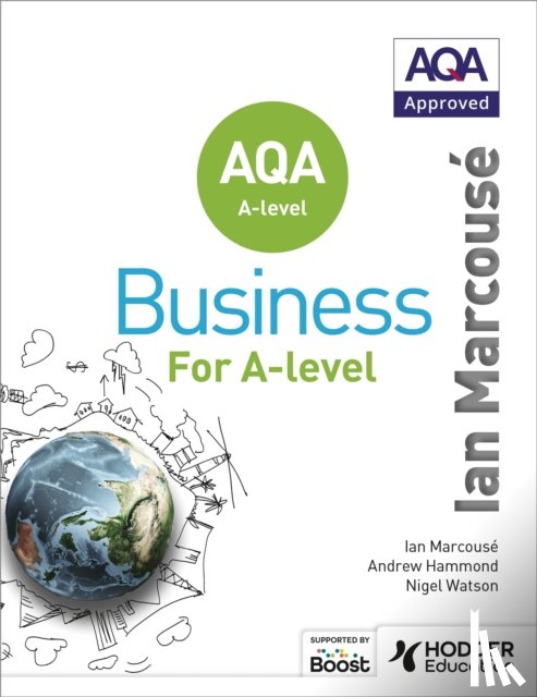 Marcouse, Ian, Watson, Nigel, Hammond, Andrew - AQA Business for A Level (Marcouse)
