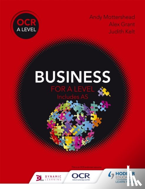 Mottershead, Andy, Grant, Alex, Kelt, Judith - OCR Business for A Level