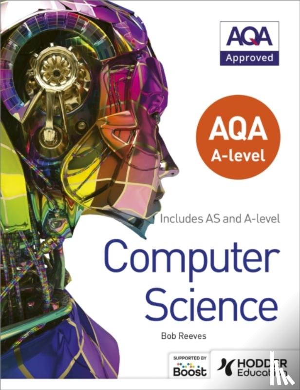 Reeves, Bob - AQA A level Computer Science