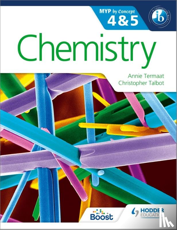 Termaat, Annie, Talbot, Christopher - Chemistry for the IB MYP 4 & 5