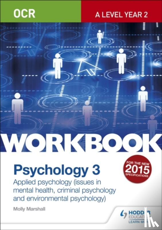 Marshall, Molly - OCR Psychology for A Level Workbook 3