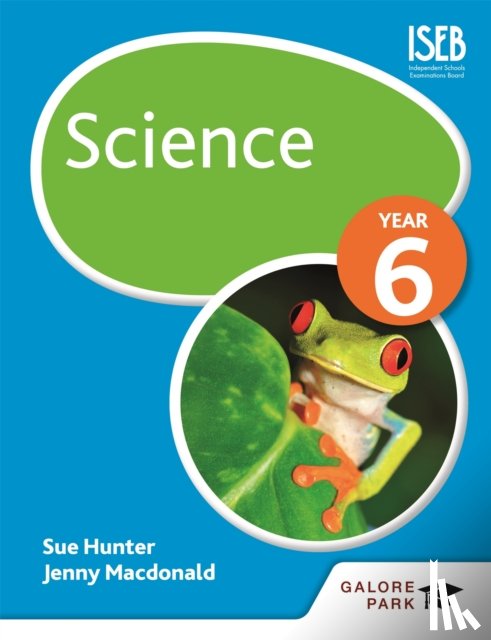 Hunter, Sue, Macdonald, Jenny - Science Year 6