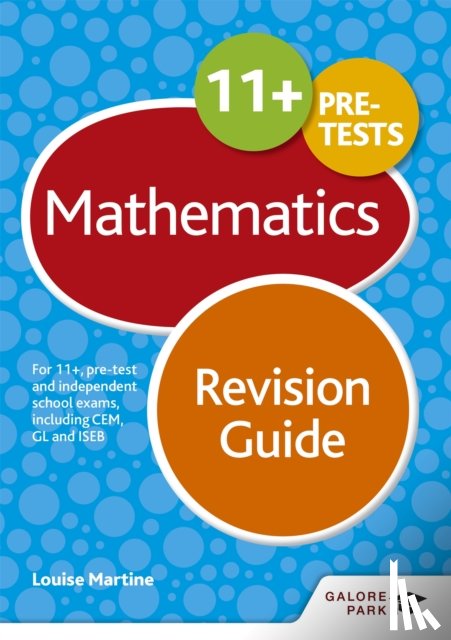 Martine, Louise - 11+ Maths Revision Guide