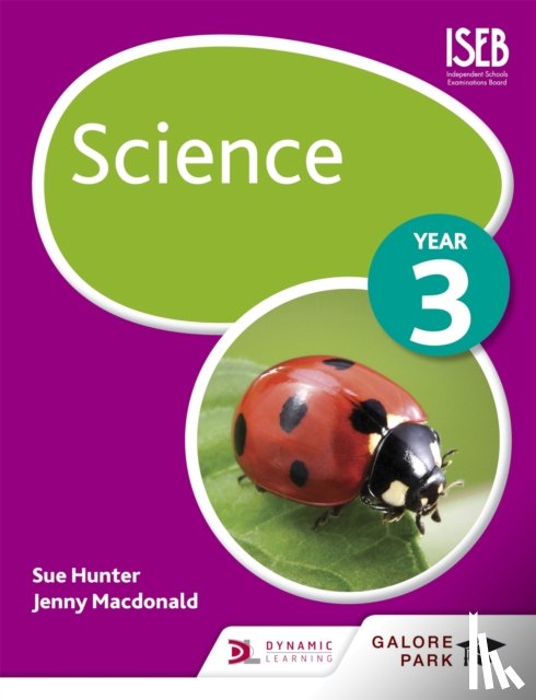 Hunter, Sue, Macdonald, Jenny - Science Year 3