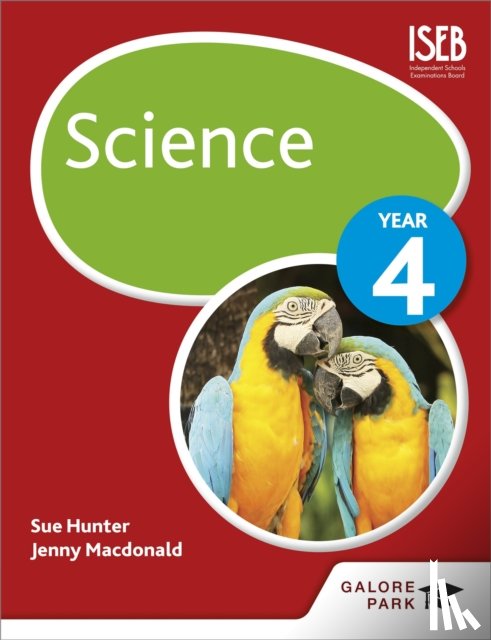 Hunter, Sue, Macdonald, Jenny - Science Year 4