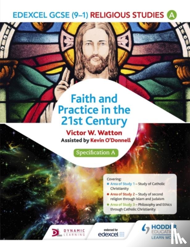 Watton, Victor W. - Edexcel Religious Studies for GCSE (9-1): Catholic Christianity (Specification A)
