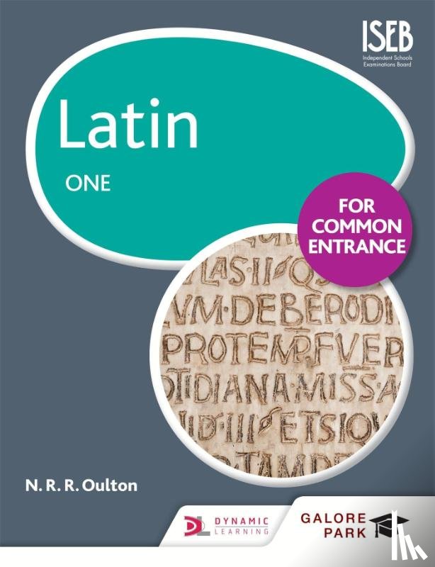Oulton, N. R. R. - Latin for Common Entrance One