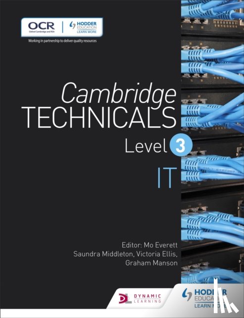 Ellis, Victoria, Manson, Graham, Middleton, Saundra - Cambridge Technicals Level 3 IT