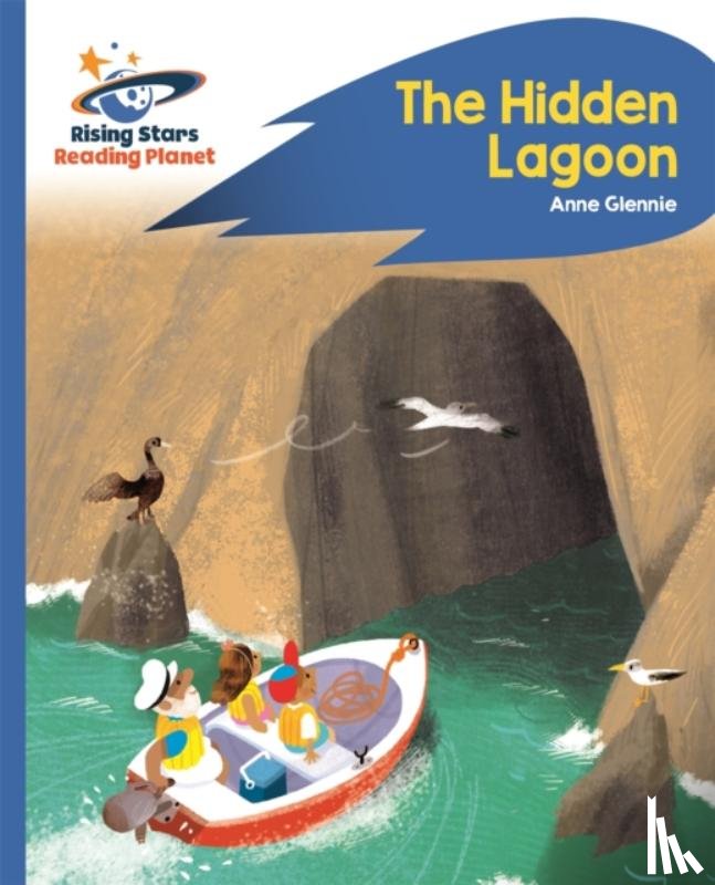 Glennie, Anne - Reading Planet - The Hidden Lagoon - Blue: Rocket Phonics